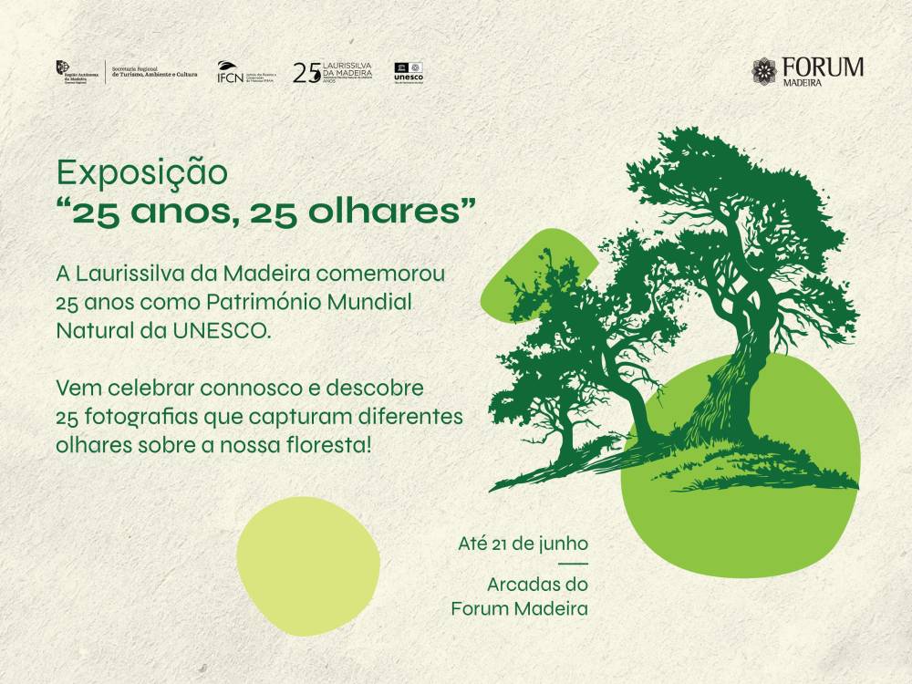Exposição no Forum celebra 25.º aniversário da Laurissilva como Património Mundial