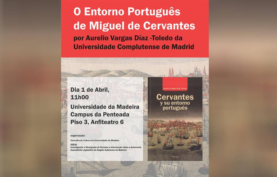 IDEIA coorganiza conferência sobre Miguel de Cervantes