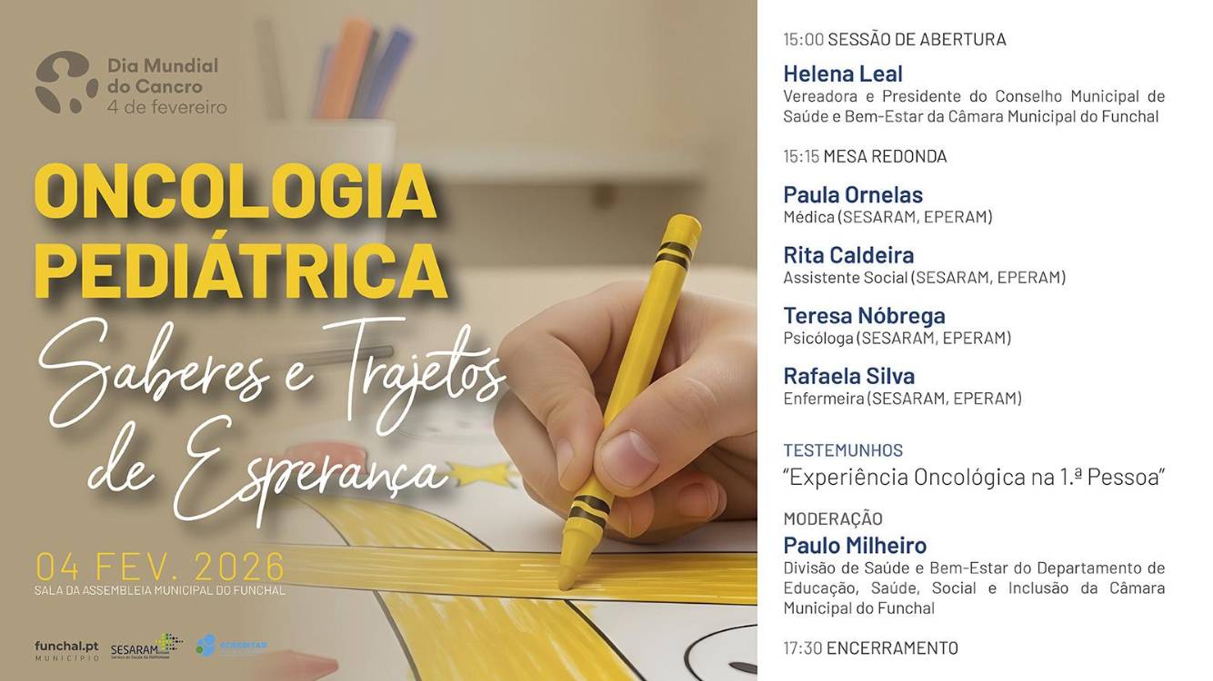 Funchal assinala o Dia Mundial do Cancro com sessão dedicada à Oncologia Pediátrica