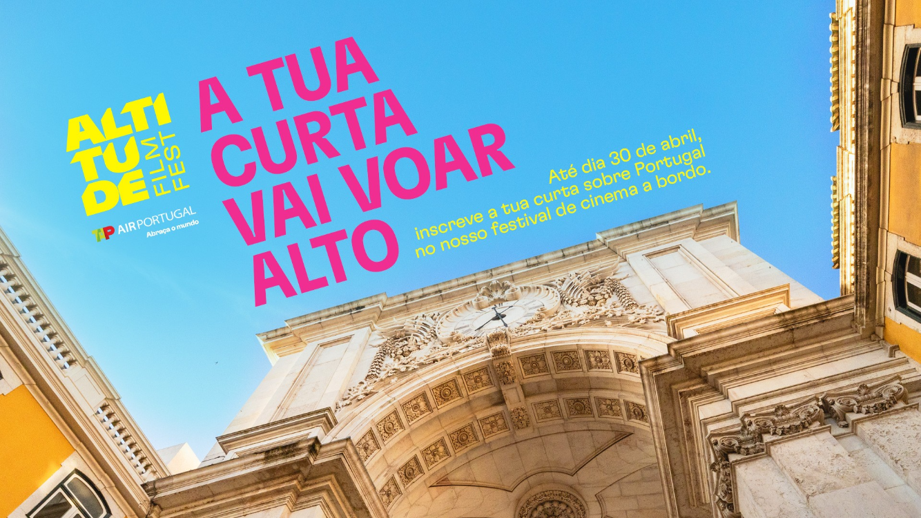 TAP abre candidaturas para o Altitude Film Fest até 30 de abril