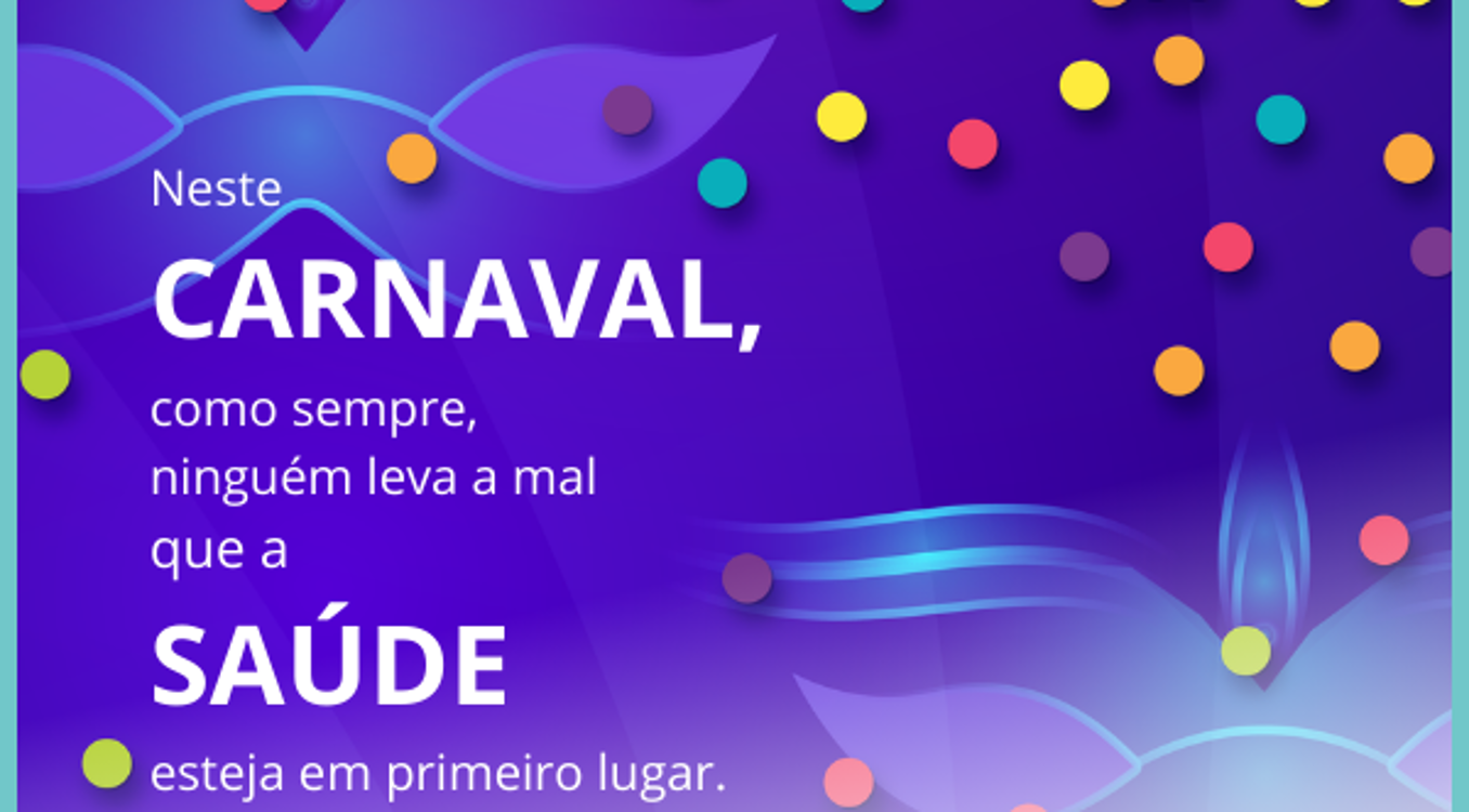 Direção Regional de Saúde reforça recomendações de Carnaval
