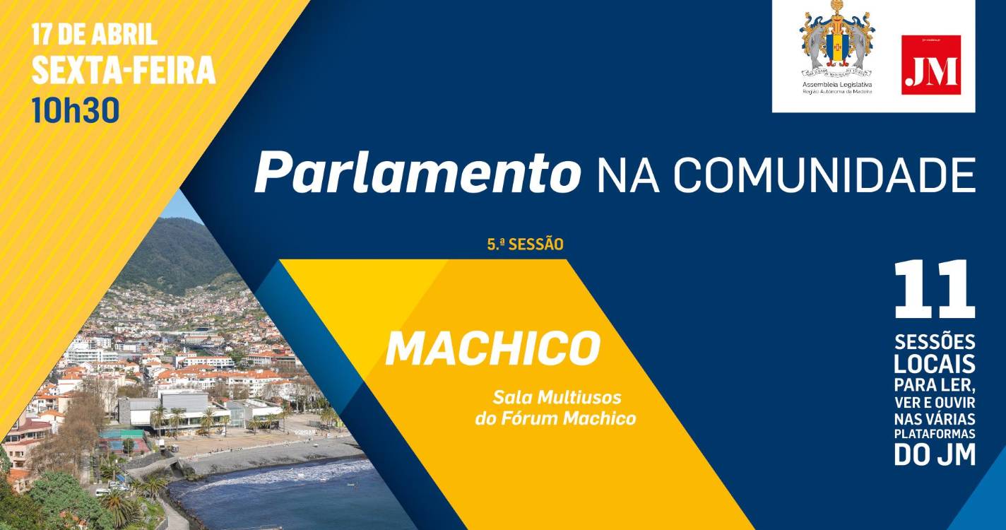 Parlamento na Comunidade | Machico