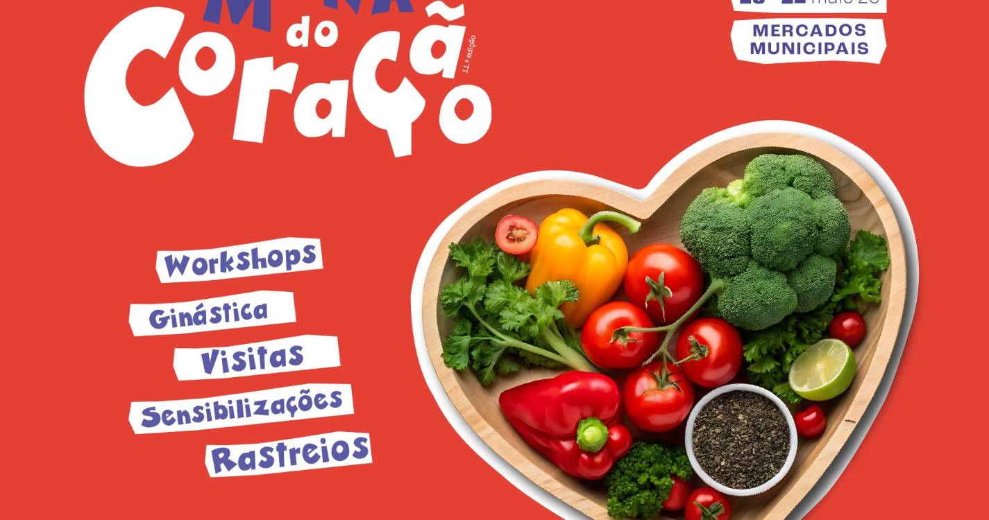 1.ª Semana do Coração entre 18 e 22 de maio nos Mercados Municipais do Funchal