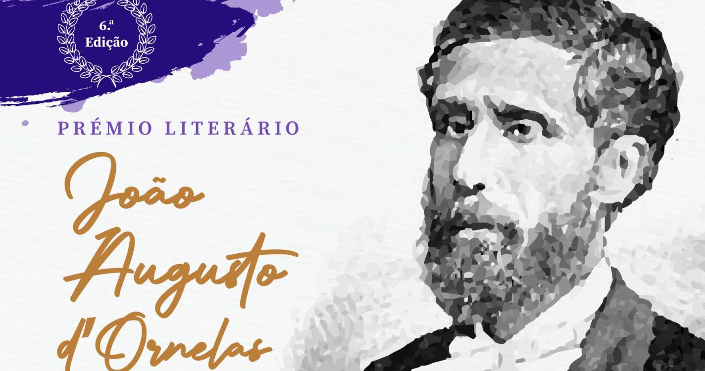 Candidaturas ao Prémio Literário João Augusto d’Ornelas terminam a 19 de julho