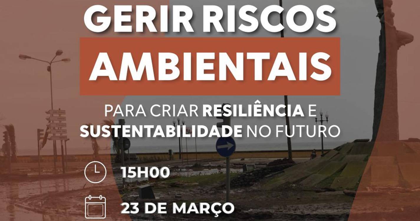 Fórum JM | Gerir Riscos Ambientais para criar Resiliência e Sustentabilidade no Futuro