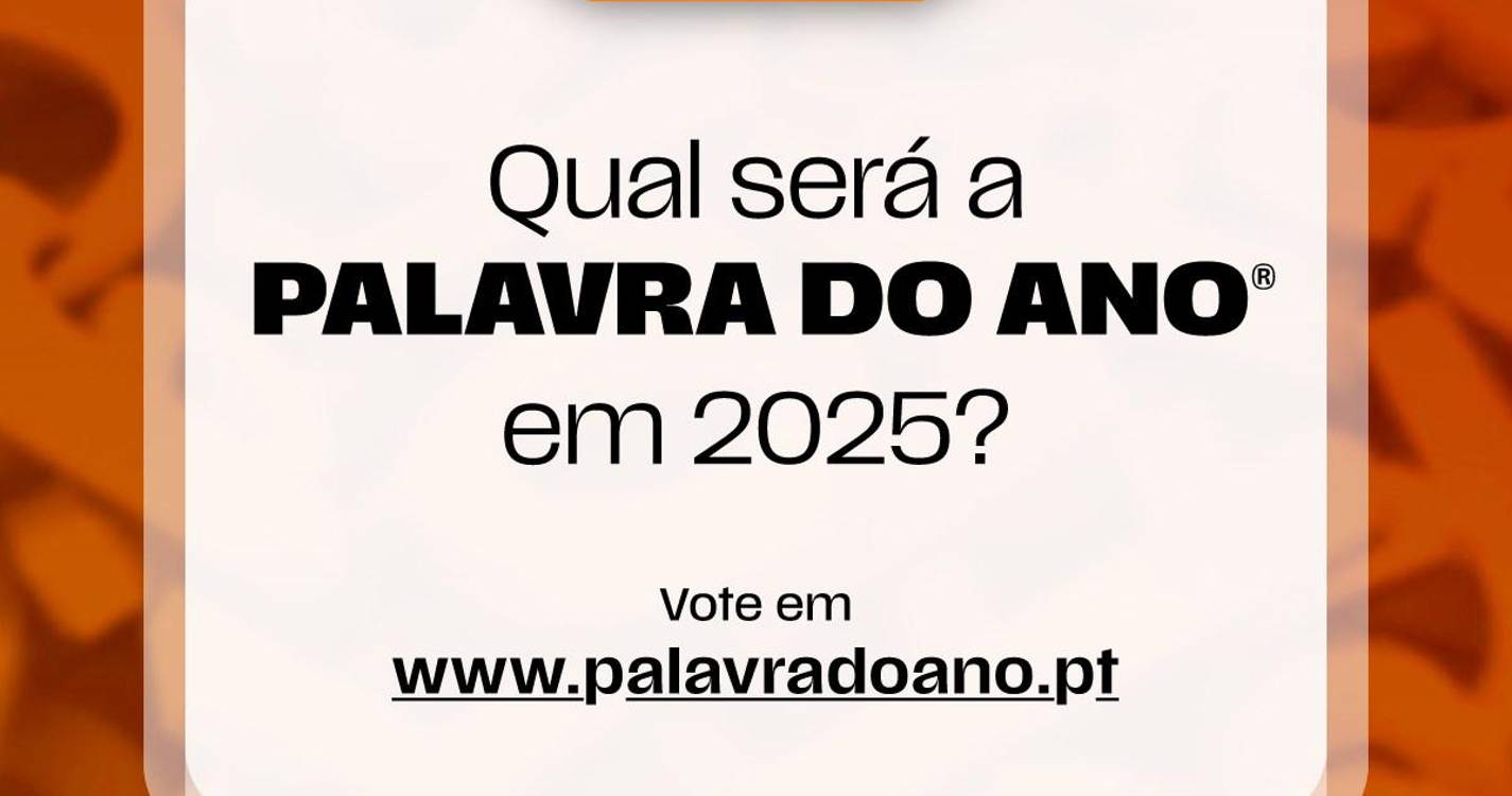 “Apagão”, “flotilha” e “tarefeiro” entre finalistas da Palavra do Ano 2025