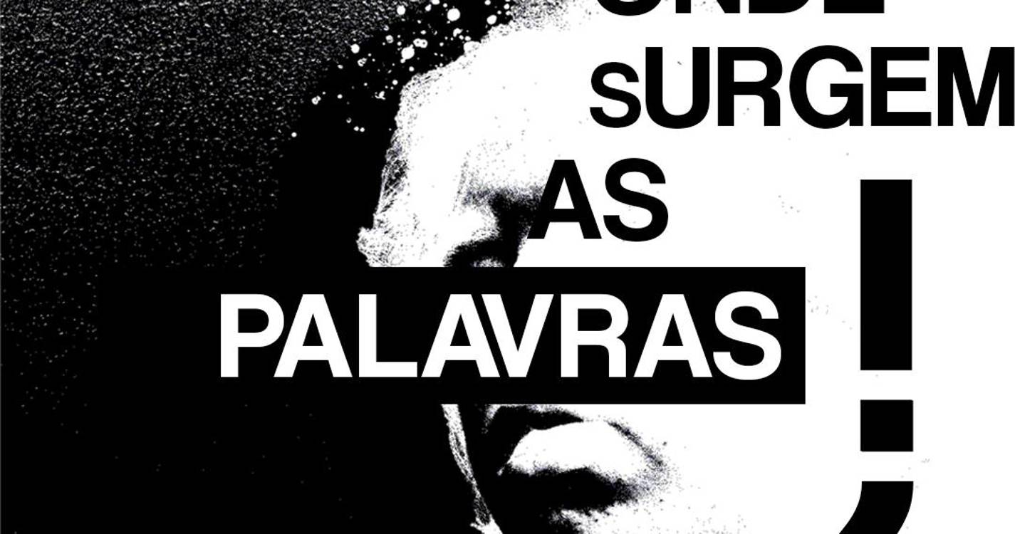 Exposição ‘DE ONDE sURGEM AS PALAVRAS!?’ abre na Casa da Luz