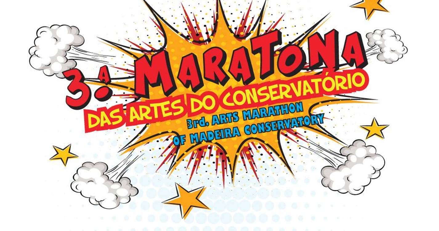 Funchal acolhe 3.ª Maratona das Artes do Conservatório