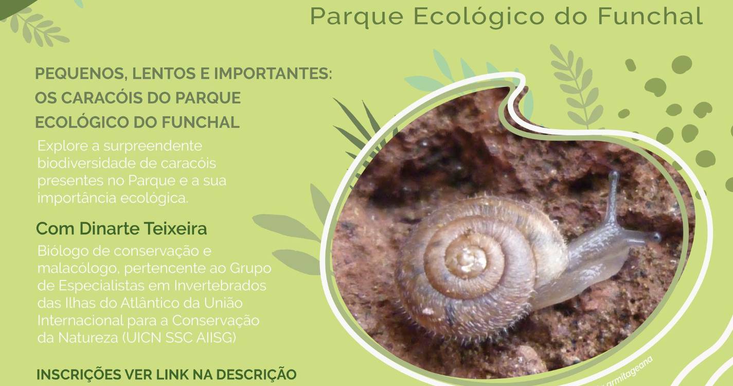 ‘Aos Sábados no Parque’ dedica edição especial aos caracóis do Parque Ecológico do Funchal