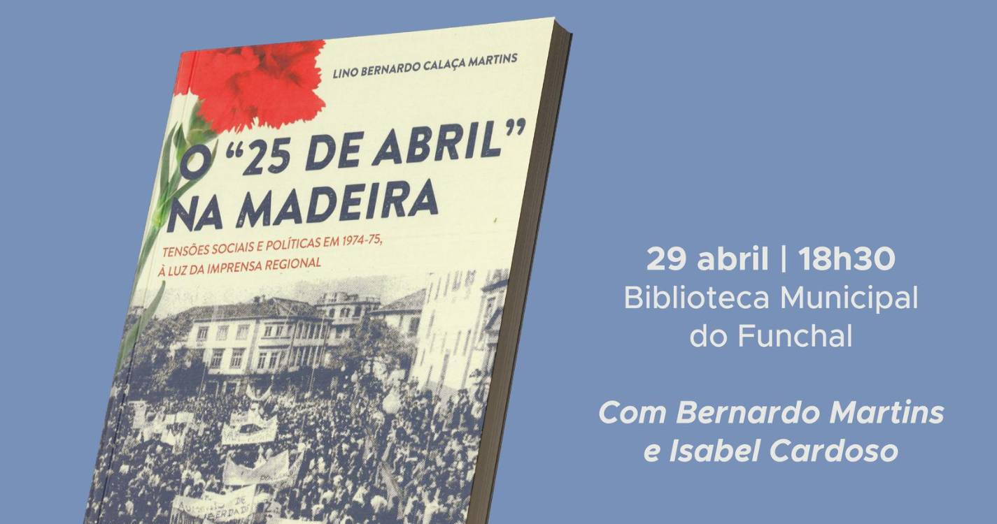 Bernardo Martins aborda panorama do 25 de Abril na Região na Biblioteca Municipal do Funchal