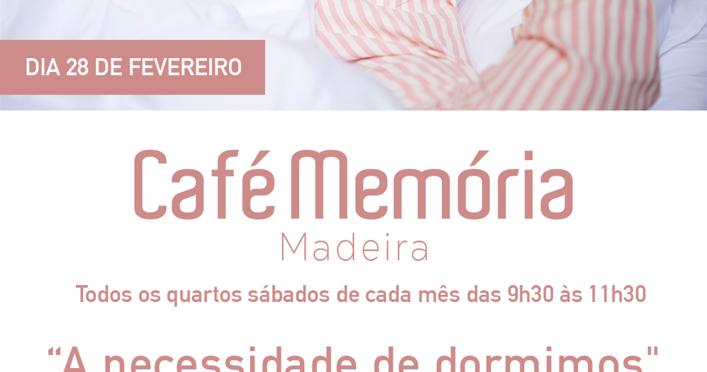 Café Memória aborda ‘A necessidade de dormirmos’