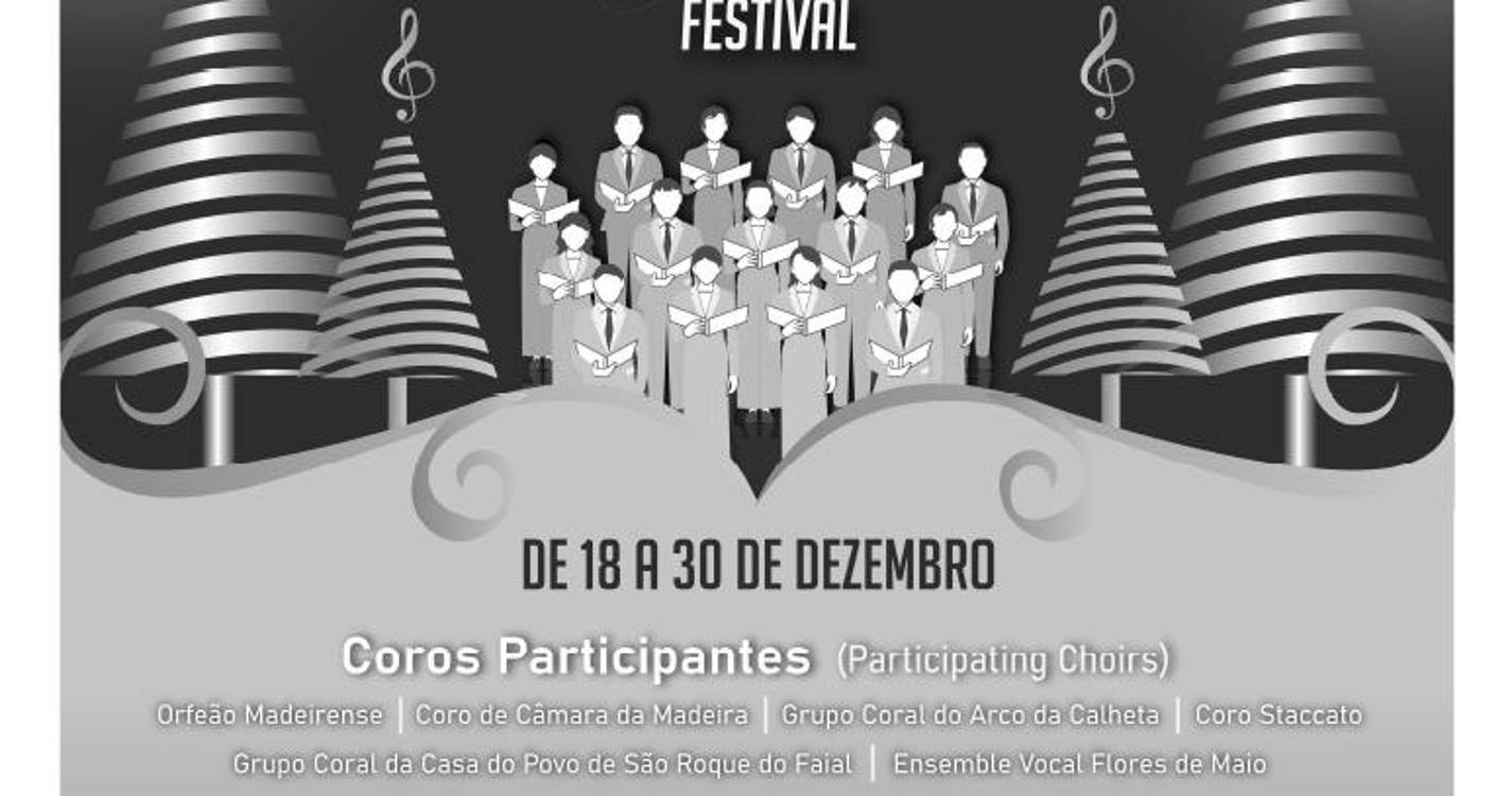 26.º Festival de Coros de Natal atua nas três principais igrejas da baixa funchalense