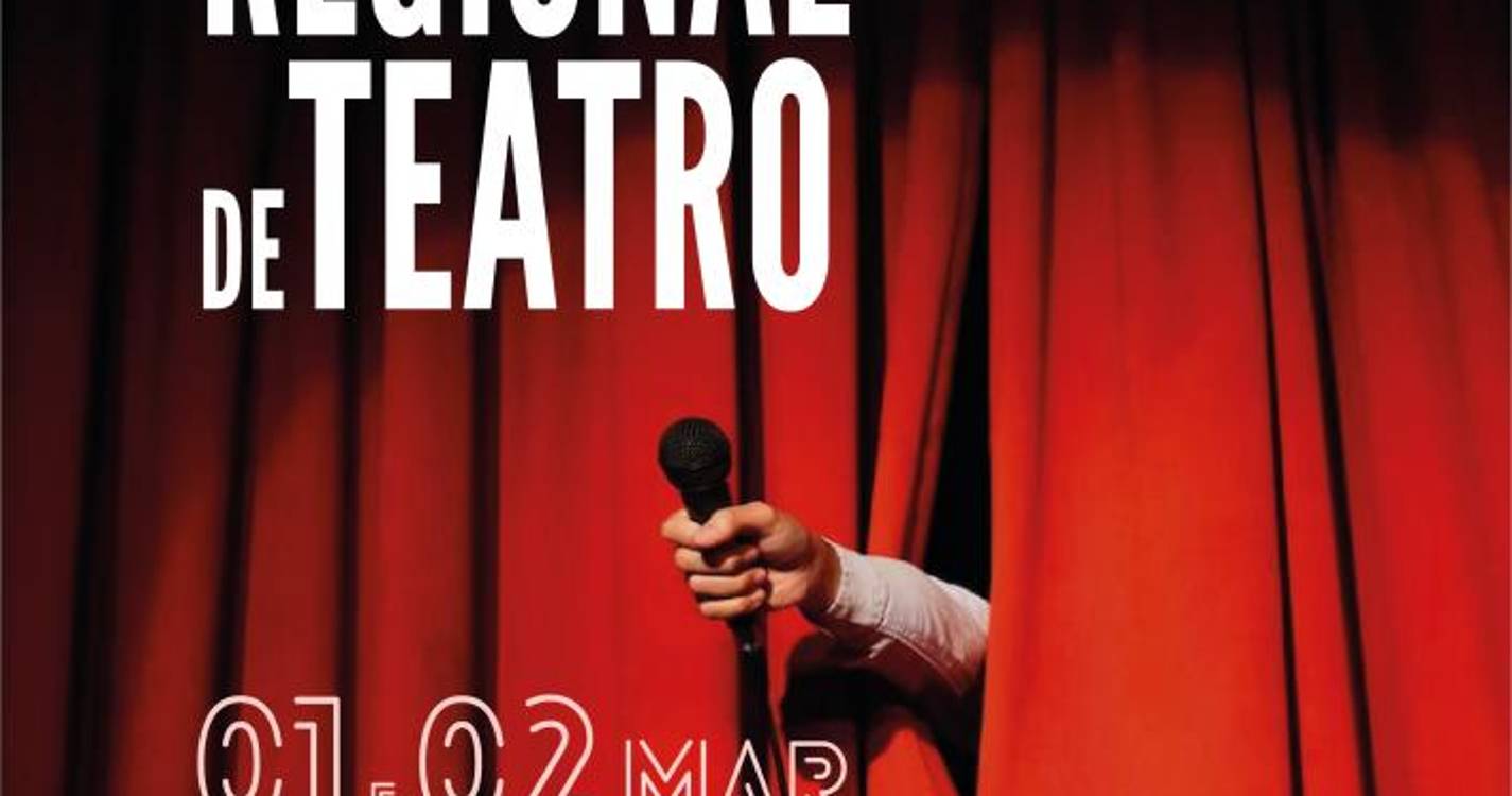 XII Encontro Regional de Teatro no próximo fim-de-semana