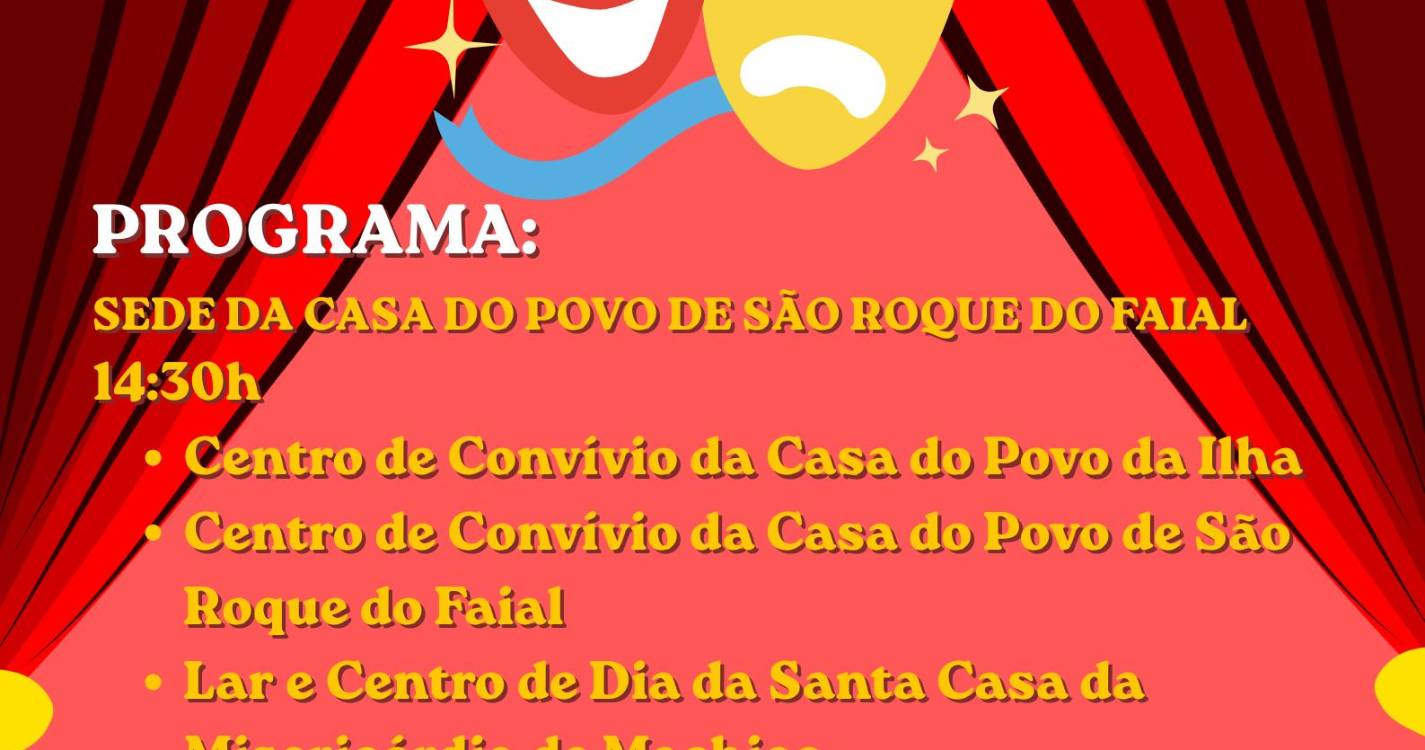 São Roque do Faial promove XV Encontro de Teatro Sénior