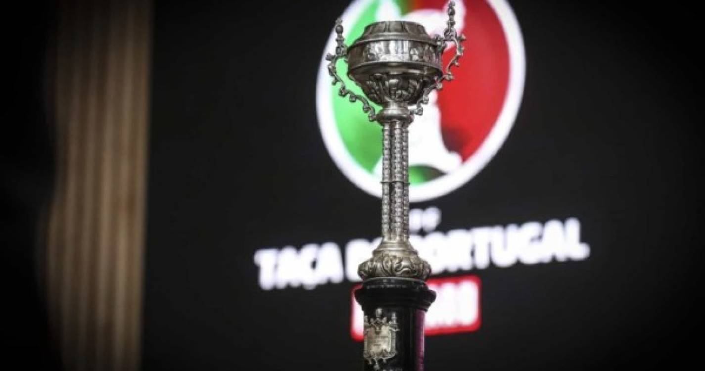 Oitavos de final da Taça de Portugal sorteados