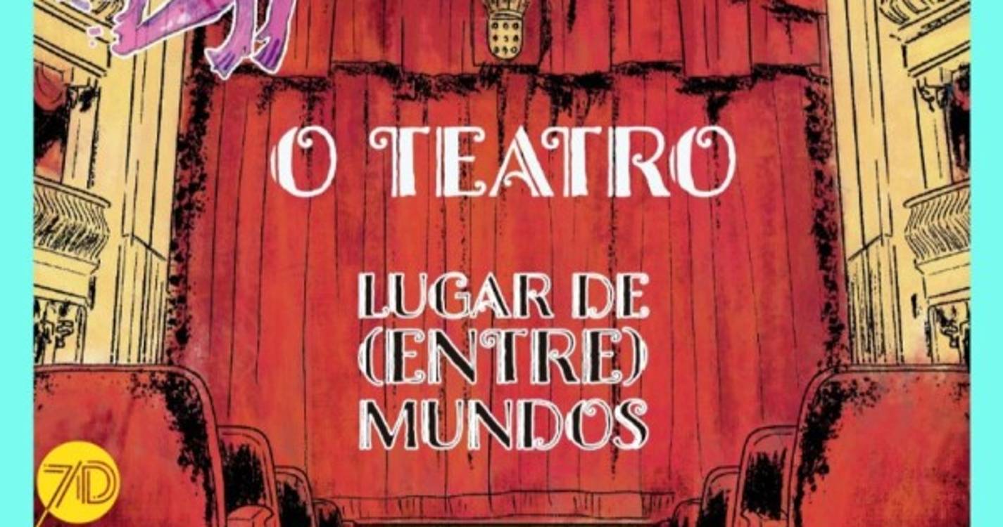 Banda Desenhada 'O Teatro. Lugar de (entre)mundos' é lançada amanhã