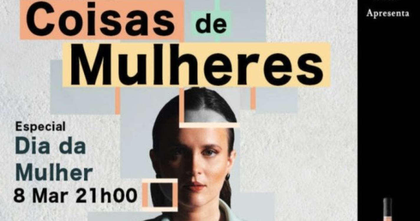 Ana Arrebentinha assinala dia da Mulher com espetáculo online