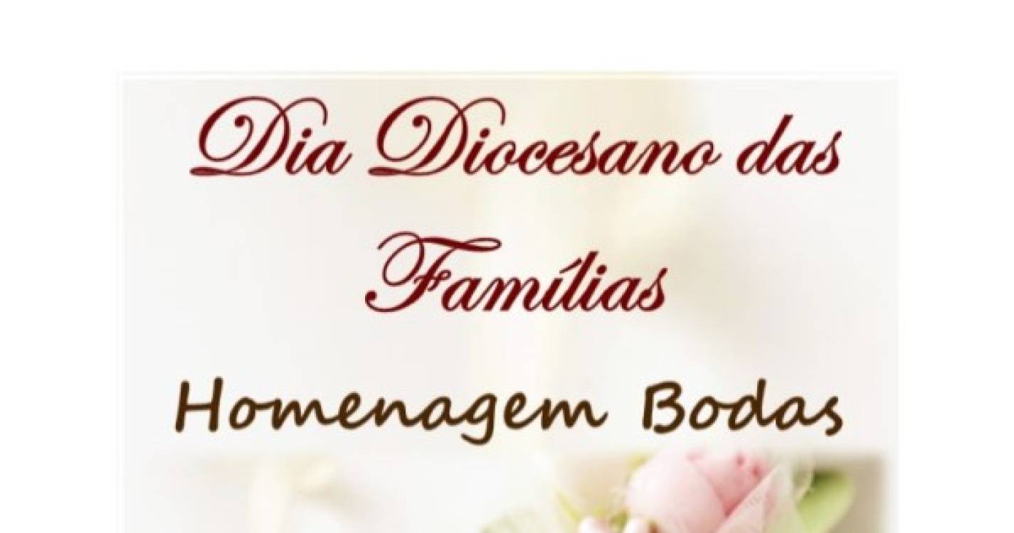 Diocese do Funchal: Dia da Família alterado para 15 de maio