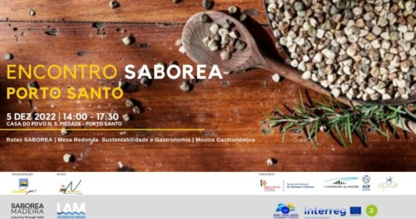 Projeto SABOREA promove encontro no Porto Santo