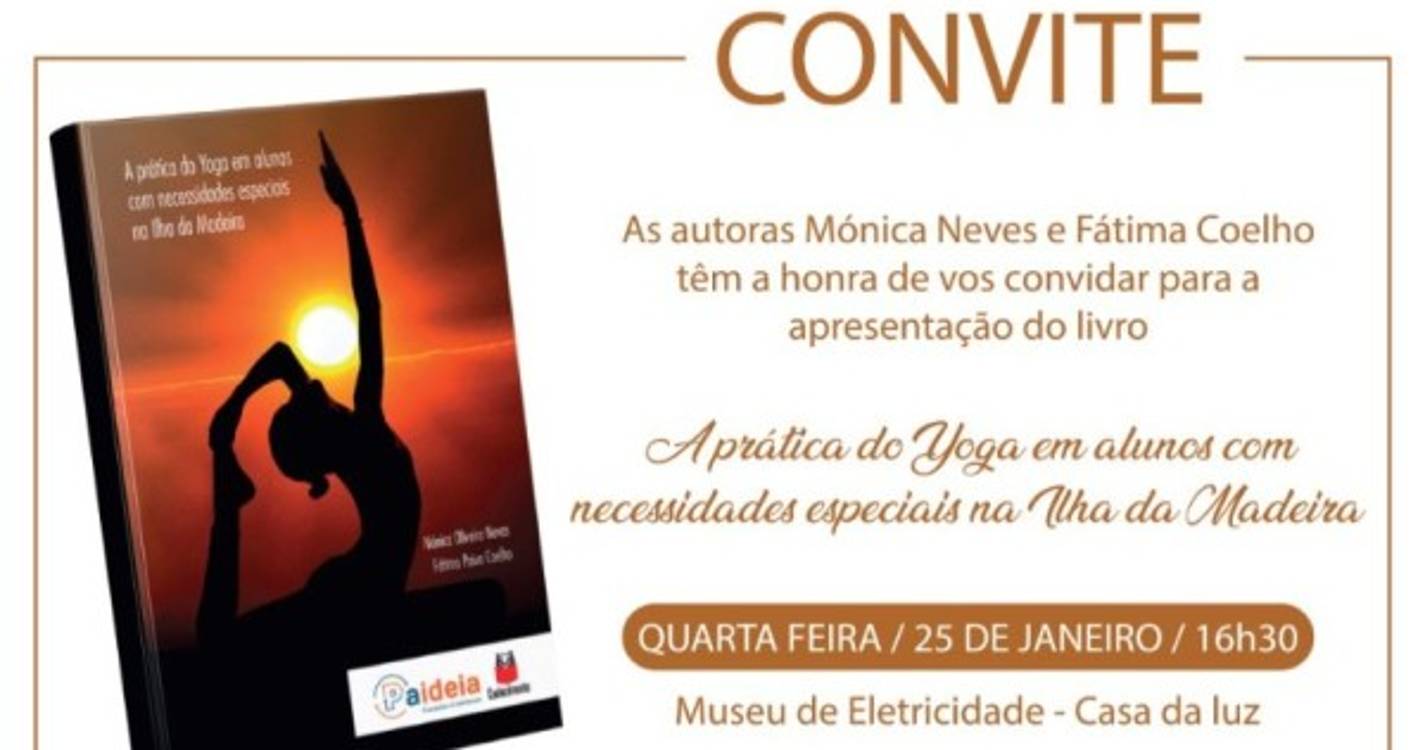 Livro "A prática do Yoga em alunos com necessidades especiais na Ilha da Madeira" apresentado
