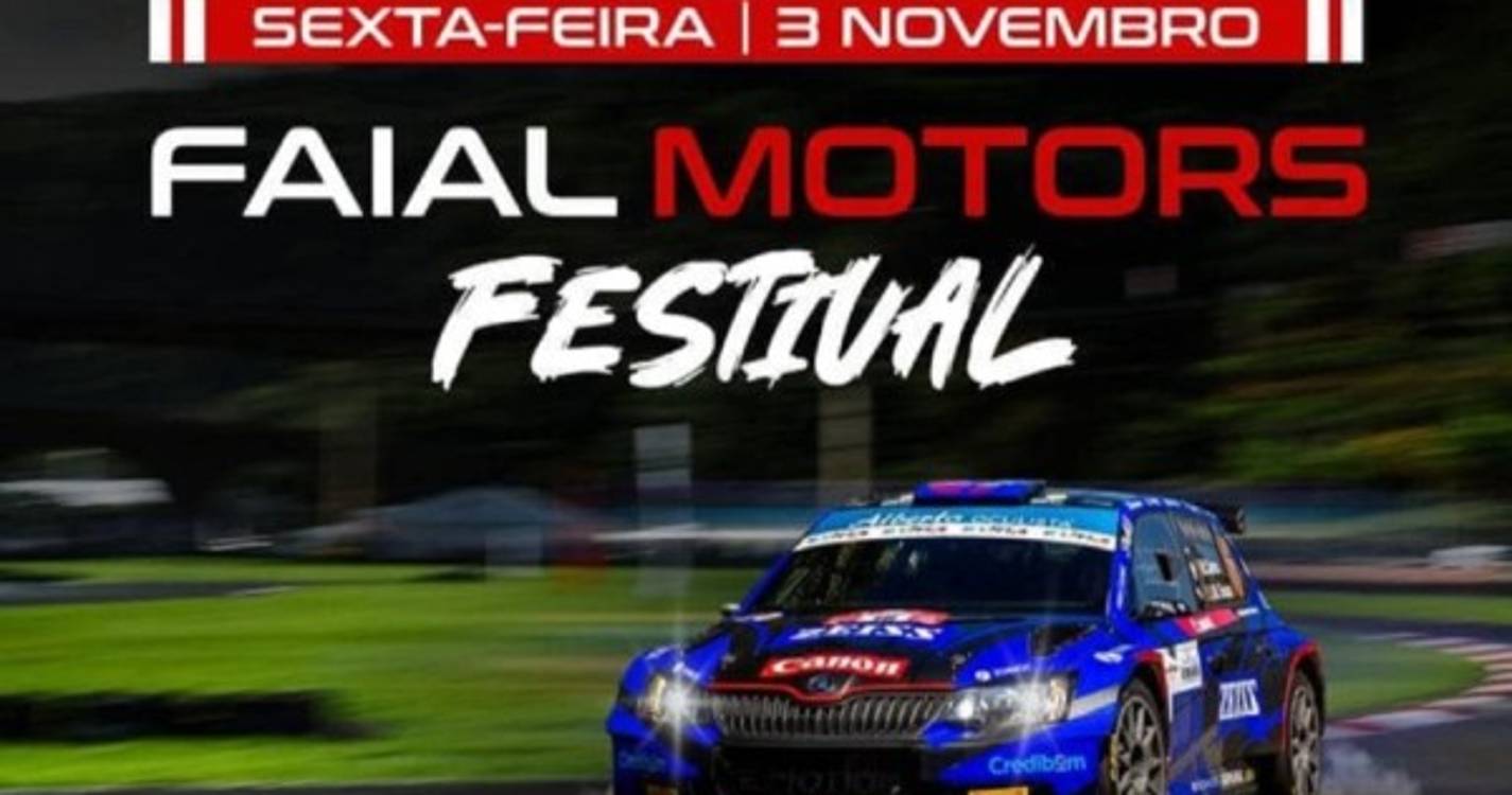 Faial recebe 'Motors Festival' a 3 de novembro