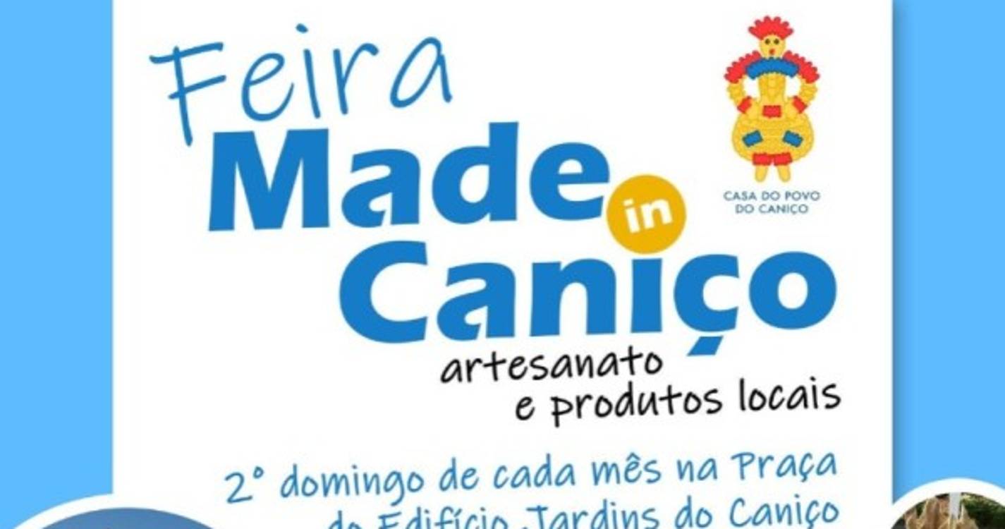 Feira Made in Caniço domingo assinala Dia da Criança