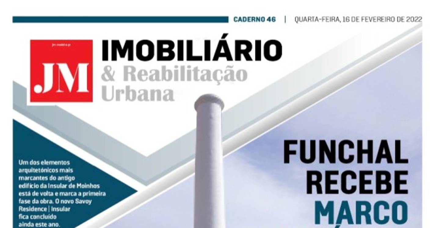 JM traz hoje caderno sobre ‘Imobiliário & Reabilitação Urbana’