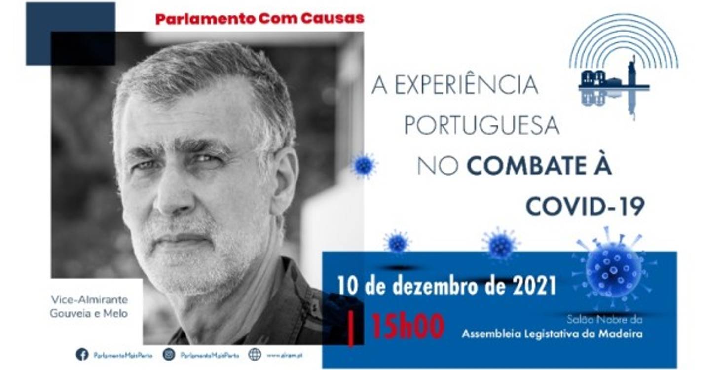 Gouveia e Melo vem falar da experiência no combate à covid-19