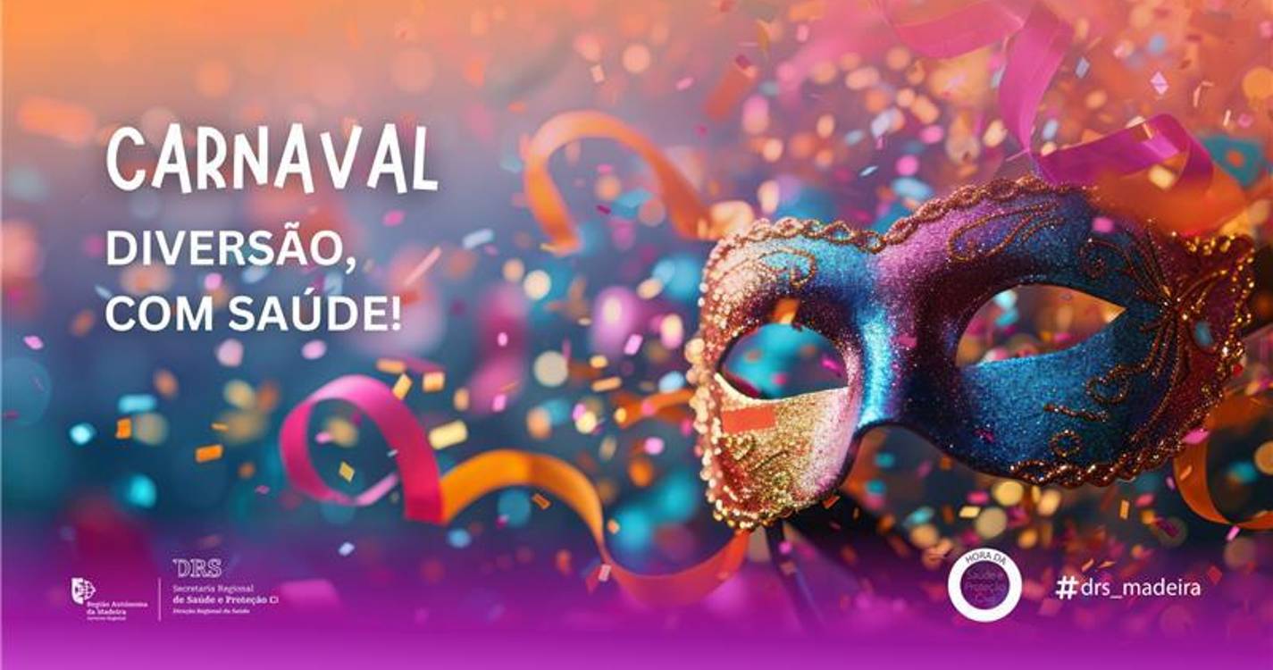 Direção Regional da Saúde deixa conselhos para época carnavalesca