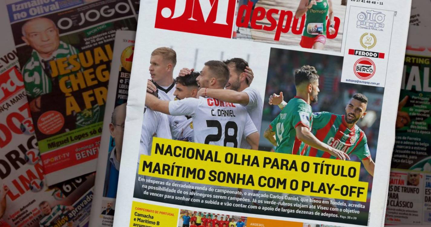 Nacional olha para o título. Marítimo sonha com o play-off