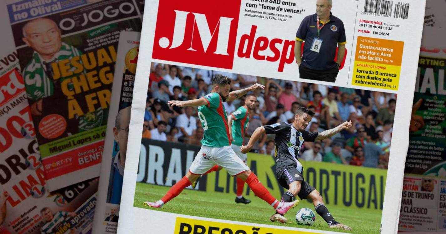 Marítimo e Nacional com pressão alta antes do dérbi