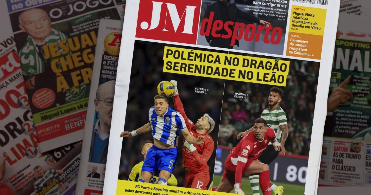 I Liga: Polémica no Dragão e serenidade no Leão