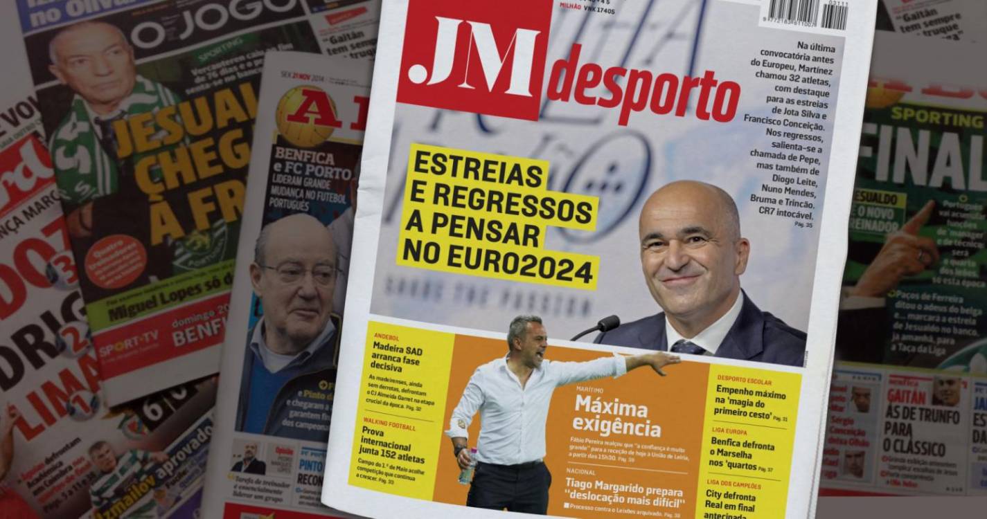 Estreias e regressos a pensar no Euro2024