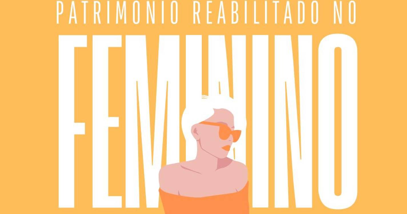 Tertúlia ‘Património Reabilitado no Feminino’ assinala Dia da Mulher no Ateliers Vicente’s