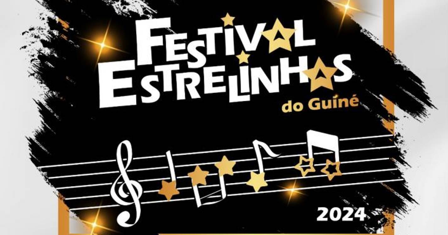 ‘Festival Estrelinhas do Guiné’ regressa na próxima sexta-feira