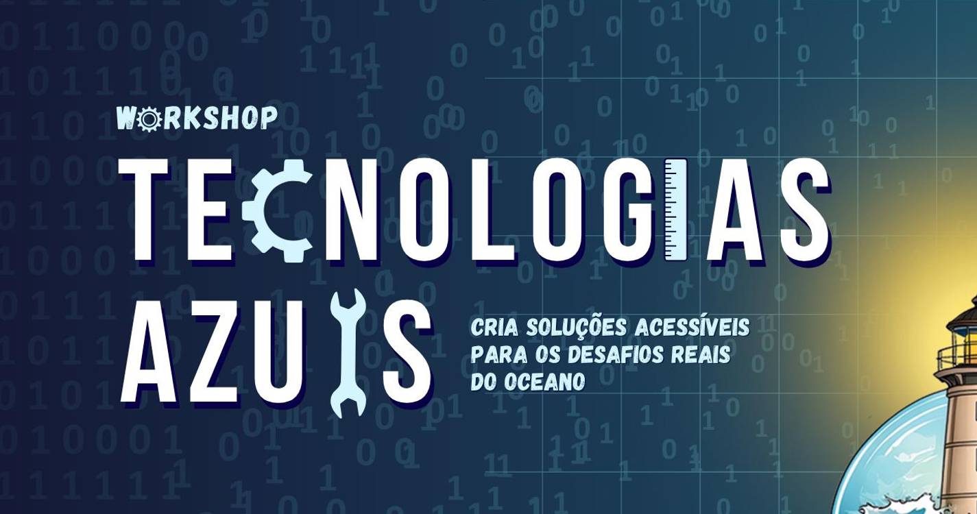 Workshop de Tecnologias Azuis aproxima jovens das inovações oceânicas