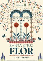 Santa Cruz inaugura hoje seis instalações artísticas alusivas à flor