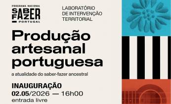 Exposição sobre produção artesanal portuguesa chega ao Funchal em maio