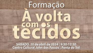 AFERAM promove formação “À volta com os tecidos”
