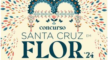Concurso ‘Santa Cruz em Flor’ com inscrições abertas até 6 de maio