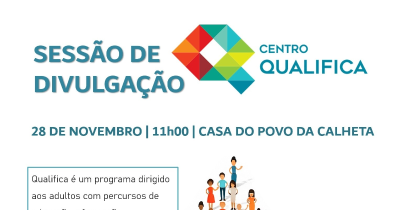 Calheta promove sessão sobre Centros Qualifica