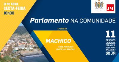 Parlamento na Comunidade | Machico