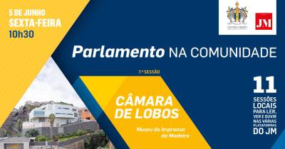 Parlamento na Comunidade | Câmara de Lobos