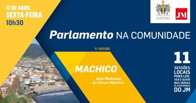 Parlamento na Comunidade | Machico