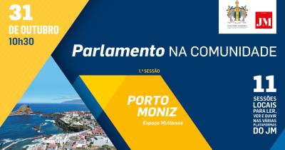 Parlamento na Comunidade | Porto Moniz