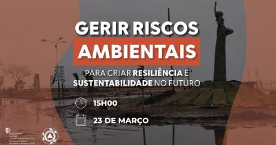 Fórum JM | Gerir Riscos Ambientais para criar Resiliência e Sustentabilidade no Futuro
