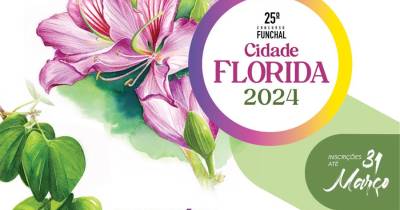 Inscrições para o 25.º concurso ‘Funchal – Cidade Florida 2024’ entre 1 e 31 de março