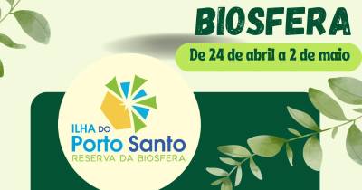 Porto Santo recebe ‘IV Festival das Reservas da Biosfera’