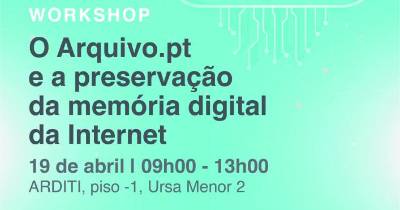 Workshop na ARDITI pretende preservar a memória digital da Internet