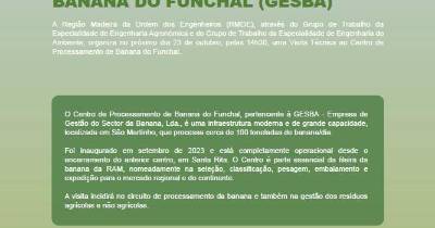 RMOE promove visita técnica ao Centro de Processamento de Banana do Funchal